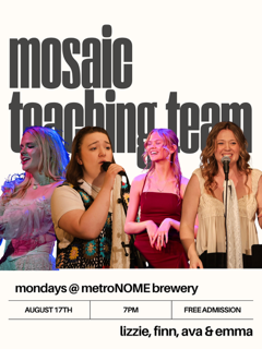 Mosaic Arts – Mondays@MetroNOME Free Community Concerts artwork from MetroNOME Brewery